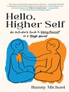 Cover image for Hello, Higher Self